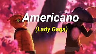 Americano Lady Gaga letra español y ingles [upl. by Lisle]