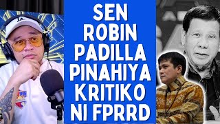 Sen Robin Padilla pinahiya kritiko ni FPRRD [upl. by Dagny]