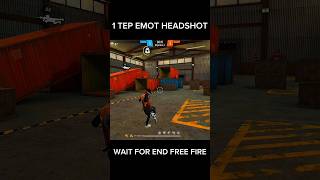 1TEP EMOT HEADSHOT 😨 LONE WOLF FREE FIRE WAIT FOR END 🔥 freefire [upl. by Nnaeirb264]