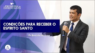 As condições para receber o Espirito Santo [upl. by Snook]