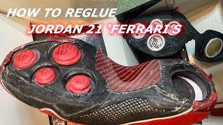 How To ReGlue Jordan 21 Ferraris [upl. by Notyrb]