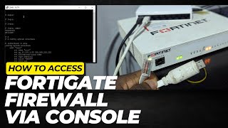 How to access fortigate firewall via console [upl. by Donia655]