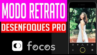 FOCOS APP  modo retrato con TELÉFONO mejor que camara DSLR [upl. by Fredia]