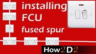 Fused connection Unit Wiring FCU How to wire Fused Spur [upl. by Airemat]