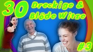 30 Dreckige amp blöde Witze DEUTSCHSCHWARZER HUMOR [upl. by Eillek]