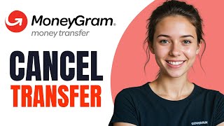 How To Cancel MoneyGram Money Transfer 2024 [upl. by Teresina856]