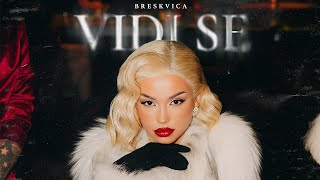 BRESKVICA  VIDI SE OFFICIAL VIDEO [upl. by Whiting]