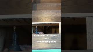 How To Install Treads amp Risers On Stairs carpenter carpentry woodworking youtube youtubeshorts [upl. by Ahsataj206]