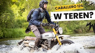 Fantic Caballero 125  jak radzi sobie w terenie Zobacz off road test [upl. by Wetzel421]