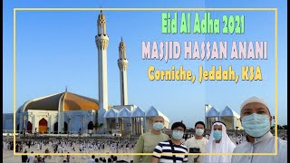 Eid Al Adha 2021  Masjid Hassan Anani  Corniche Jeddah  Kingdom of Saudi Arabia [upl. by Tannie]