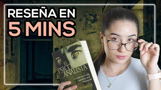 EL PSICOANALISTA  RESEÑA EN 5 MINUTOS SIN SPOILERS  JOHN KATZENBACH [upl. by Rufina905]