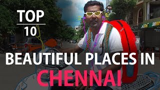 TOP 10 beautiful places in chennai  Ft Varun  Countdown  Madras Central [upl. by Siuqaj]