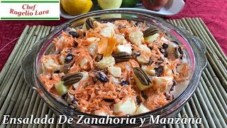 Ensalada De Zanahoria y Manzana Deliciosa Receta [upl. by Enyaj]