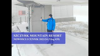 Szczyrk Mountain Resort  nowości i cennik 202324 Vlog39 [upl. by Nywroc]