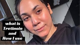 What Is Tretinoin  How To Use Tretinoin  Tretinoin Routine tretinoincream skincare [upl. by Cristin]