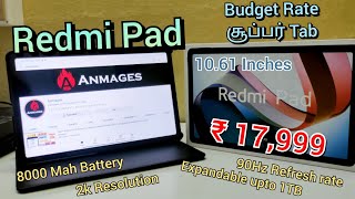 Redmi Pad  1061Inch • 8000Mah Battery • 2K Resolution • Dolby Atmos  வெற Level Tab under 20k [upl. by Neemsay]