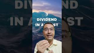 3 dividend dates in august [upl. by Dibrin]