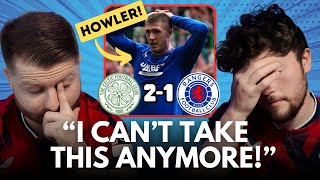 ANOTHER CATASTROPHIC FAILURE FOR RANGERS Celtic 21 Rangers REACTION [upl. by Nirrat]