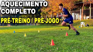 Como Fazer o Aquecimento PréJogoPréTreino  Aquecimento Completo Para Jogar Futebol [upl. by Roman]