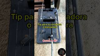 tip para tu cortadora o tronzadora cortes a 45° comosehace welding tips welder gatedesign tip [upl. by Antipas]