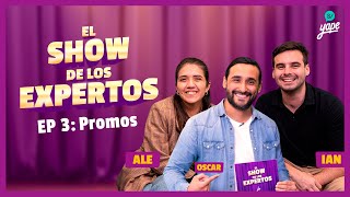 EL SHOW DE LOS EXPERTOS  EP 3 YapePromos [upl. by Notlim]