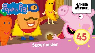 Peppa Pig Hörspiele Folge 45 Superhelden  Ganzes Hörspiel des Monats August 2023 Peppa Wutz [upl. by Odlaw]