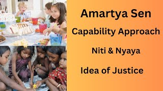 Amartya Sen  Theory of Justice  Capability Approach  Niti amp Nyaya  Idea of Justice [upl. by Yblek621]