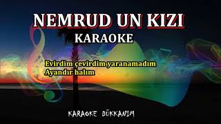 NEMRUD UN KIZI  Karaoke [upl. by Foushee731]