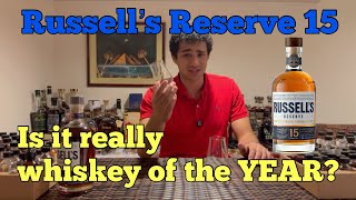 Russells Reserve 15 Year Is this Whiskey of the Year [upl. by Nalrah]