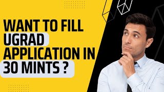 Fill UGRAD Application Form in 30 Minutes StepbyStep Guide [upl. by Ydasahc]