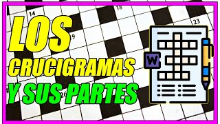 TODO SOBRE LOS CRUCIGRAMAS Y SUS PARTES CON EJEMPLOS  Elprofegato [upl. by Kiernan379]