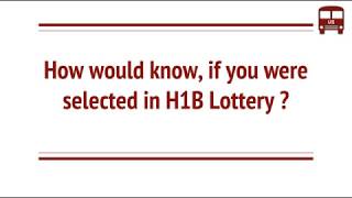 How do I know if I am selected in H1B Lottery  Results [upl. by Litman]