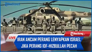 🔴Rangkuman IsraelHamasIran Ancam PERANG Lenyapkan Israel  IDF Buat Video Ancaman ke Warga Lebanon [upl. by Aihsein369]