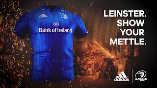 Leinster Show Your Mettle  New adidas Home jersey on sale now [upl. by Ailuig353]