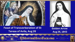 Transverberation of St Teresa of Avila Precursor to the Golden Arrow [upl. by Nerradal356]