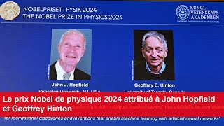 Le prix Nobel de physique 2024 attribué à John Hopfield et Geoffrey Hinton [upl. by Ellord]