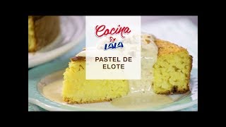 ¿CÓMO HACER UN PASTEL DE ELOTE [upl. by Anilatac]