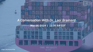 A Conversation with Dr Lael Brainard [upl. by Alien]