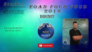 FOUAD FOUD FOUD★DDUNIT★20182019★Official Sound★IDURAR MUSIQUE [upl. by Silyhp]