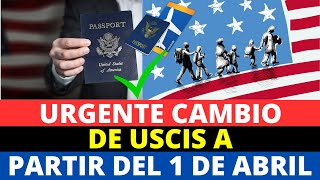 Urgente Cambio de USCIS a partir del 1 de abril  Howard Melgar [upl. by Seleta249]