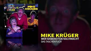 Mike Krüger  Wer Banknoten nachmacht Official Audio [upl. by Jaal]