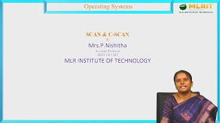 LEC30 Operating Systems  Scan amp CScan by Mrs P Nishitha Assistant Professor [upl. by Delfine]