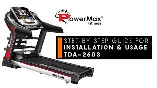 Powermax Fitness TDA260S Treadmill  Installation amp Usage Guide with Display Features [upl. by Ajram]