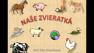 NASE ZVIERATKA [upl. by Wallach]