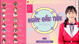 SGO48  NGÀY ĐẦU TIÊN SHONICHI  LYRICS  CA KHÚC VIỆT TRUYỀN CẢM HỨNG MỚI NHẤT [upl. by Harlan]