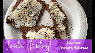 Flax Seed FlatbreadCrackers [upl. by Naliorf780]