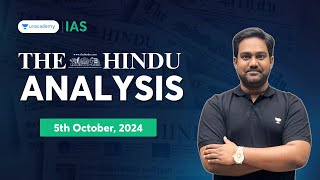 The Hindu Newspaper Analysis LIVE  5th October  UPSC Current Affairs Today  Chethan N [upl. by Ahtis]