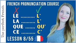 Lesson 8  Contractions  Élision  French pronunciation course [upl. by Jude691]