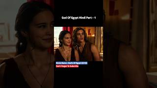 God Of Egypt Hindi Part  1 [upl. by Hedvig343]