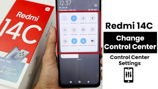 How to Change Control Center In Redmi 14C  Control Center Settings [upl. by Nadean]